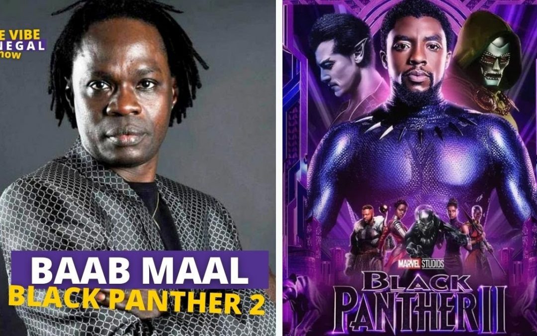 Baaba Maal ‘’fier’’ de sa participation en tant qu’acteur et chanteur dans ‘’Black Panther : Wakanda Forever »