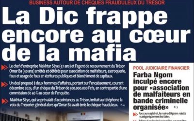 📌BUSINESS AUTOUR DE CHEQUES FRAUDULEUX DU TRESORLa Dic frappe encore au cœur de la mafia