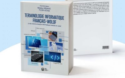 L’UCAD annonce la parution aux Presses Universitaires de Dakar (PUD) de l’ouvrage : TERMINOLOGIE INFORMATIQUE FRANÇAIS-WOLOF
