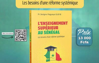 𝐋’𝐄𝐍𝐒𝐄𝐈𝐆𝐍𝐄𝐌𝐄𝐍𝐓 𝐒𝐔𝐏É𝐑𝐈𝐄𝐔𝐑 𝐀𝐔 𝐒É𝐍É𝐆𝐀𝐋𝐋𝐞𝐬 𝐛𝐞𝐬𝐨𝐢𝐧𝐬 𝐝’𝐮𝐧𝐞 𝐫é𝐟𝐨𝐫𝐦𝐞 𝐬𝐲𝐬𝐭é𝐦𝐢𝐪𝐮𝐞