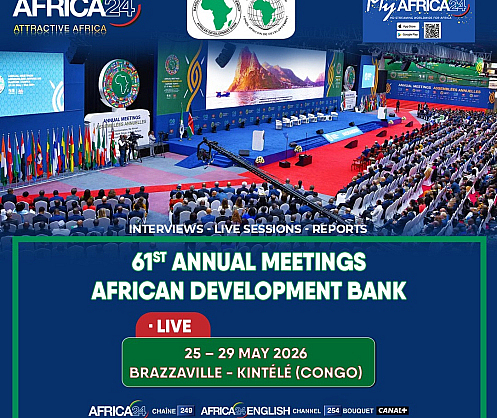Banque Africaine de Développement (BAD) – Assemblée Annuelles 2026 : Diffusion intégrale et en direct sur Africa 24
